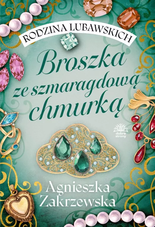 Rodzina Lubawskich T.1 Broszka ze szmaragdową.. - tantis.pl