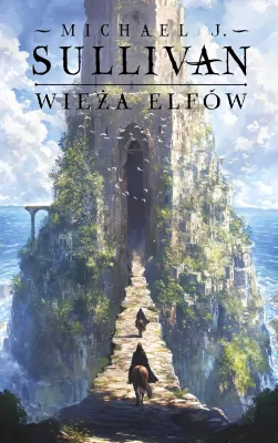 Odkrycia Riyrii T.2 Wieża elfów