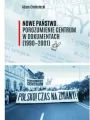 Nowe Państwo. Porozumienie Centrum w dokumentach (1990-2001) - tantis.pl