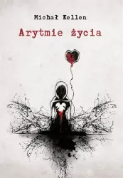 Arytmie życia.