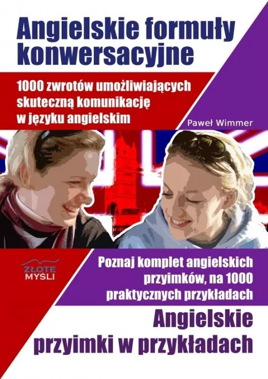 Angielskie formuły konwersacyjne + Przyimki w przykładach - tantis.pl