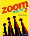 Zoom espanol 2. Student Book - tantis.pl