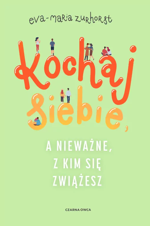 Kochaj siebie, a nieważne, z kim się zwiążesz - tantis.pl