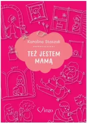 Też jestem mamą