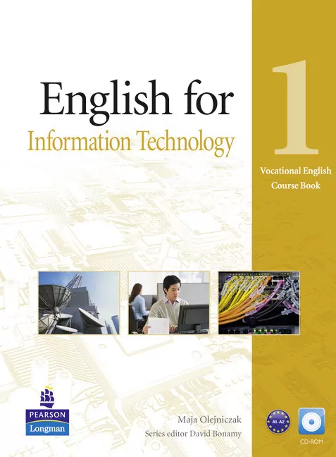 English for Information Technology 1. Course Book + CD - tantis.pl