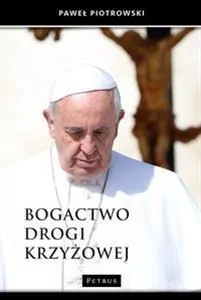 Bogactwo Drogi Krzyżowej - tantis.pl