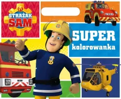 Super kolorowanka. Strażak Sam