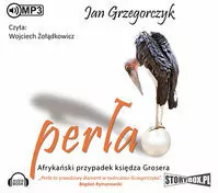 Perła Afrykański przypadek księdza Grosera CD. Audiobook - tantis.pl