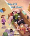 Tata Oli jest chory. Tata Oli. Tom 5 - tantis.pl