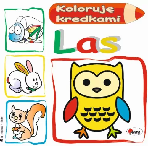 Las. Koloruję kredkami - tantis.pl