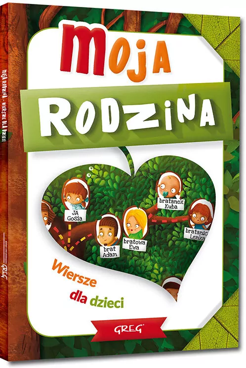 Moja rodzina. Rymowanki dla dzieci. 64 strony w kolorze - tantis.pl