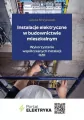 Instalacje elektryczne w budownictwie mieszkalnym. - tantis.pl