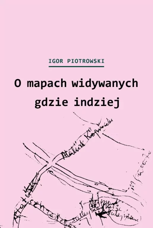 O mapach widywanych gdzie indziej - tantis.pl