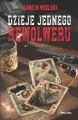 Dzieje jednego rewolweru - tantis.pl