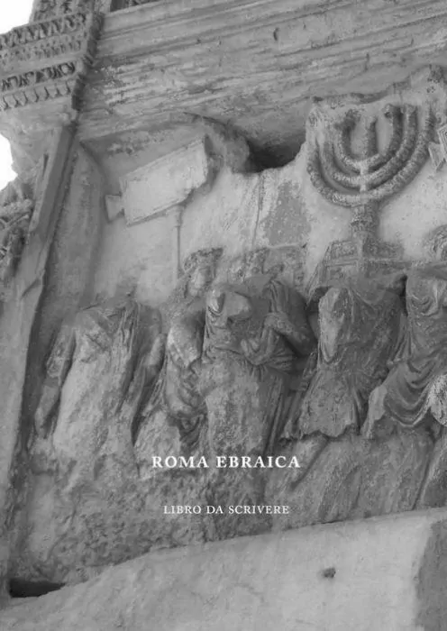 Roma Ebraica. Libro da Scrivere - tantis.pl