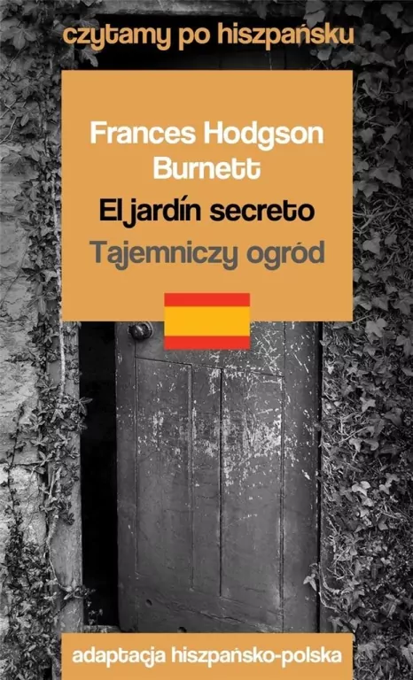 El jardin secreto / Tajemniczy ogród - tantis.pl