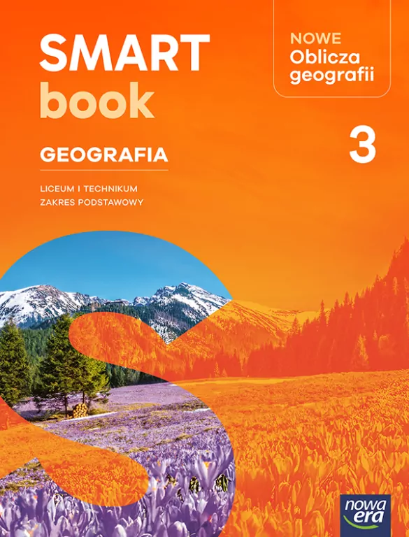 Nowe Oblicza geografii 3. Smartbook. Zakres podstawowy. Liceum i technikum - tantis.pl