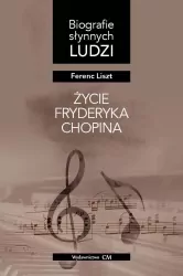 Życie Fryderyka Chopina