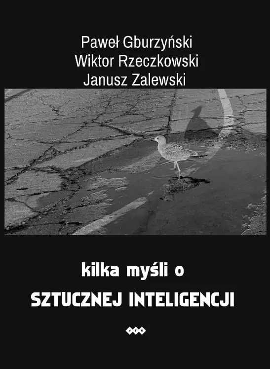 Kilka myśli o sztucznej inteligencji. E-book - tantis.pl