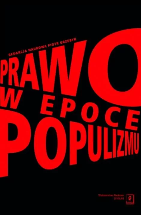 Prawo w epoce populizmu - tantis.pl