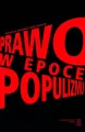 Prawo w epoce populizmu - tantis.pl