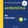 Astrofizyka dla maluchów. Uniwersytet Malucha - tantis.pl