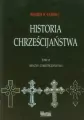 Kryzys chrześcijaństwa. Historia chrześcijaństwa. Tom 6 - tantis.pl