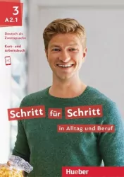 Schritt fur Schritt in Alltag und Beruf 3. A2.21 AB