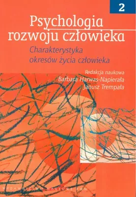 Psychologia rozwoju człowieka Tom 2 - tantis.pl