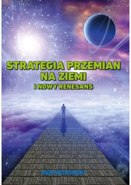 Strategia przemian na Ziemi i Nowy Renesans - tantis.pl