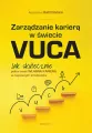 Zarządzanie karierą w świecie VUCA - tantis.pl