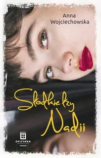 Słodkie Łzy Nadii - tantis.pl