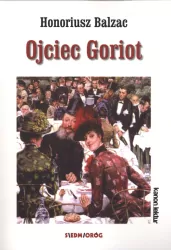 Ojciec Goriot. Kanon lektur