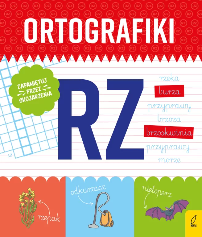 Ortografiki. Ćwiczenia z RZ - tantis.pl