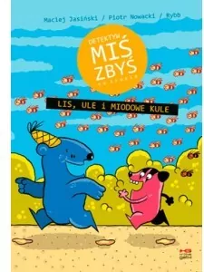 Lis, ule i miodowe kule. Detektyw Miś Zbyś na tropie - tantis.pl