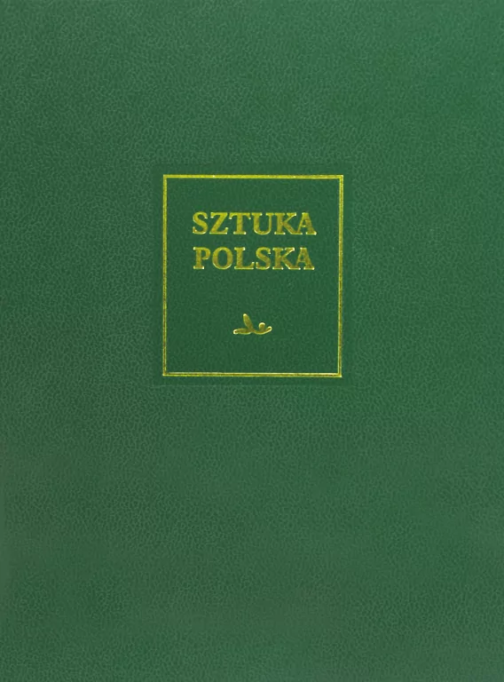 Sztuka XX i początku XXI wieku. Sztuka polska. Tom 7 - tantis.pl