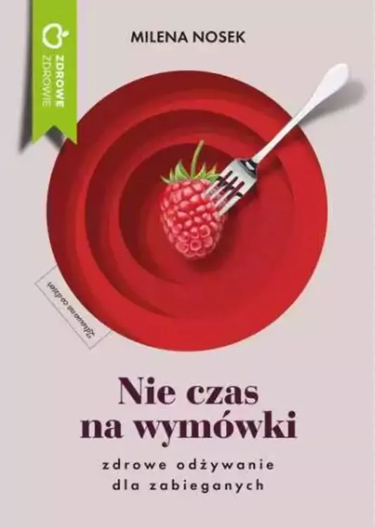 Nie czas na wymówki. Dieta dla zabieganych - tantis.pl