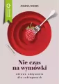 Nie czas na wymówki. Dieta dla zabieganych - tantis.pl