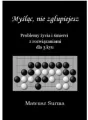 Myśląc nie zgłupiejesz - tantis.pl