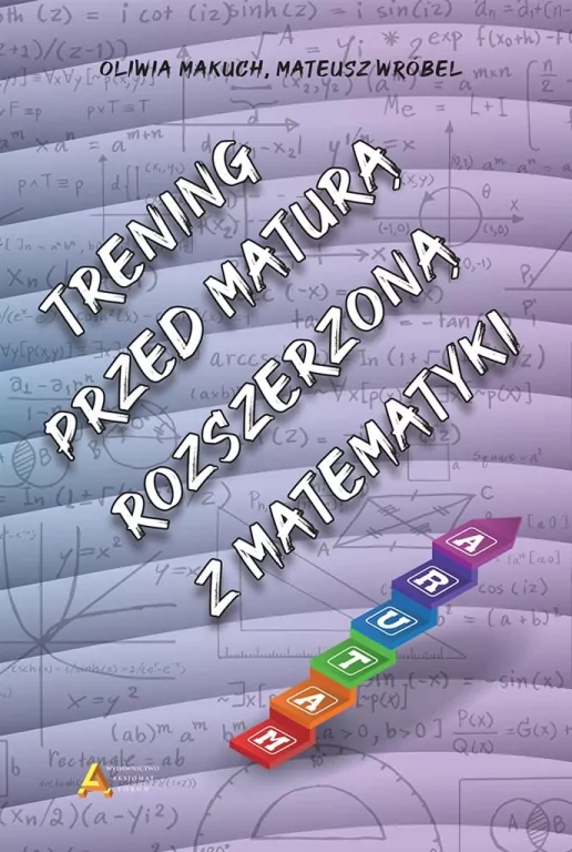 Trening przed maturą rozszerzoną z matematyki - tantis.pl