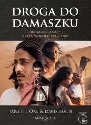 Kroki wiary. Droga do Damaszku. Tom 3. Audiobook