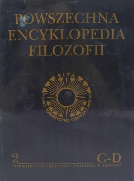 Powszechna Encyklopedia Filozofii. Tom 2 C-D - tantis.pl