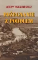 Pożegnanie z Podolem Wspomnienia - tantis.pl