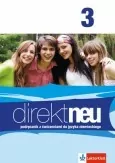 Direkt neu 3. Podręcznik. Język niemiecki dla szkół ponadgimnazjalnych - tantis.pl