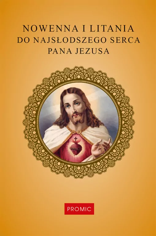 Nowenna i litania do Najsłodszego Serca Pana - tantis.pl