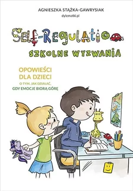 Self-Regulation. Szkolne wyzwania, wydanie 2 - tantis.pl