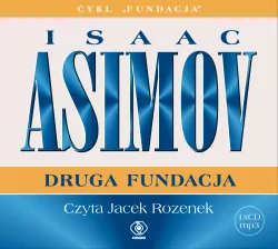 Druga Fundacja. Fundacja. Tom 8 Audiobook