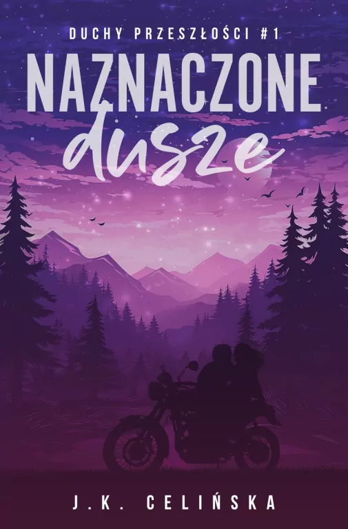 Duchy przeszłości T.1 Naznaczone dusze - tantis.pl