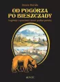 Od Pogórza po Bieszczady. Legendy i opowieści - tantis.pl