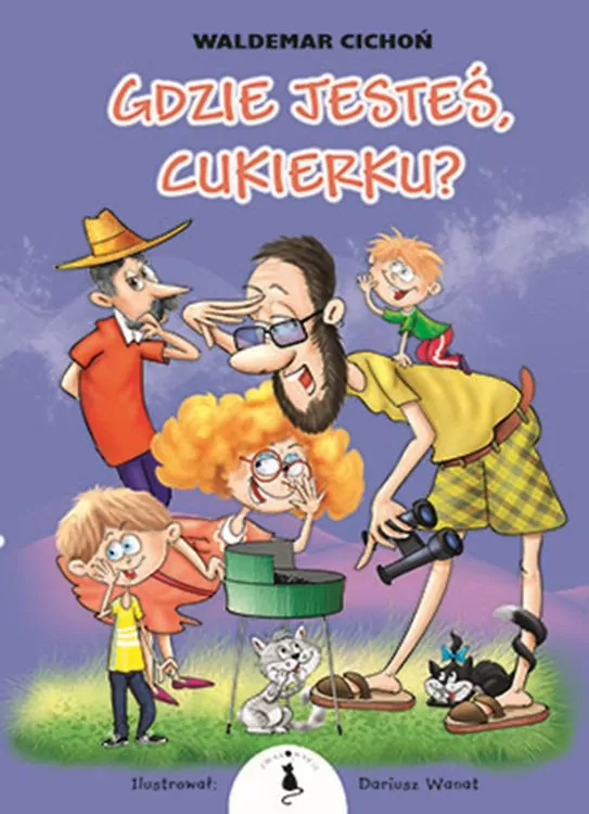 Gdzie jesteś, Cukierku? - tantis.pl